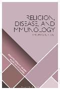 Religion, Disease, and Immunology