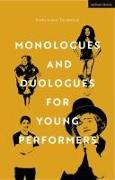 Monologues and Duologues For Young Performers