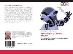 Tecnología y Ciencia Ficción