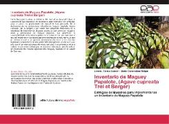 Inventario de Maguey Papalote, (Agave cupreata Trel et Berger)
