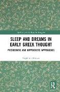 Sleep and Dreams in Early Greek Thought