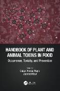 Handbook of Plant and Animal Toxins in Food