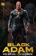 Black Adam: Rise and Fall of an Empire