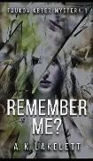 Rememeber Me?