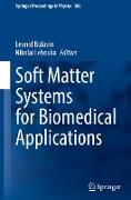 Soft Matter Systems for Biomedical Applications