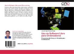 Uso de Software Libre para Ordenadores