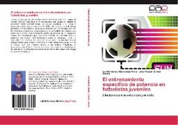 El entrenamiento específico de potencia en futbolistas juveniles