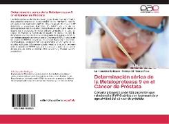 Determinación sérica de la Metaloproteasa 9 en el Cáncer de Próstata