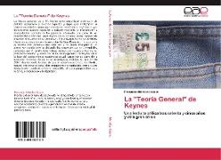 La "Teoría General" de Keynes