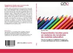 Capacidades locales para un sistema de rendición de cuentas educativo