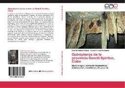 Quirópteros de la provincia Sancti Spíritus, Cuba