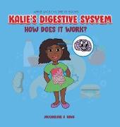 Kalie's Digestive System