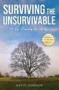 Surviving the Unsurvivable