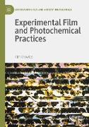 Experimental Film and Photochemical Practices