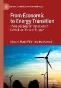 From Economic to Energy Transition