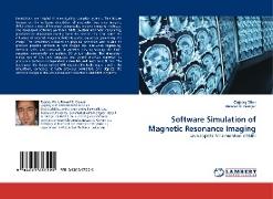 Software Simulation of Magnetic Resonance Imaging