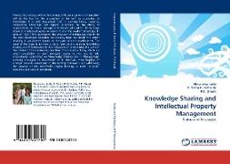 Knowledge Sharing and Intellectual Property Management