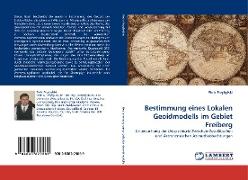 Bestimmung eines Lokalen Geoidmodells im Gebiet Freiberg