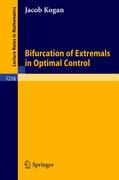 Bifurcation of Extremals in Optimal Control