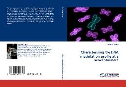 Characterising the DNA methylation profile at a neocentromere