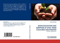 BIODEGRADATION AND SORPTION OF DYES FROM COLOURED WASTEWATER