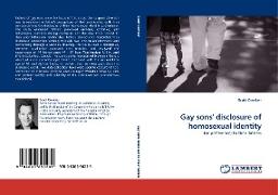 Gay sons'' disclosure of homosexual identity