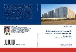 Building Construction with Precast Concrete Structural Elements