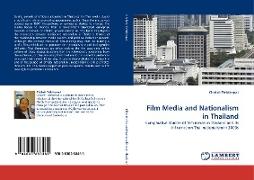 Film Media and Nationalism in Thailand