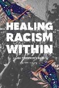 Healing Racism Within