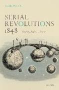 Serial Revolutions 1848