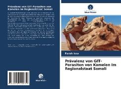 Prävalenz von GIT-Parasiten von Kamelen im Regionalstaat Somali