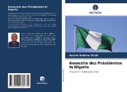 Amnestie des Präsidenten in Nigeria