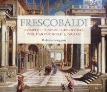 Frescobaldi - Compl.Unpublished