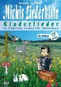 Michis Liederkiste: Kinderlieder für Akkordeon (Standardbass)