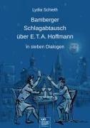 Bamberger Schlagabtausch über E.T. A. Hoffmann