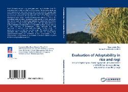 Evaluation of Adaptability in rice and ragi