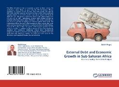 External Debt and Economic Growth in Sub-Saharan Africa