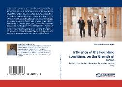 Influence of the Founding conditions on the Growth of Firms