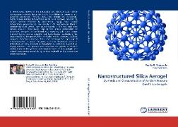 Nanostructured Silica Aerogel