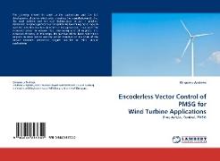 Encoderless Vector Control of PMSG for Wind Turbine Applications