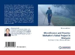 Microfinance and Poverty: Mahathir''s Failed Project in Malaysia