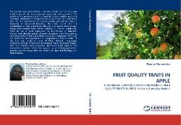 FRUIT QUALITY TRAITS IN APPLE
