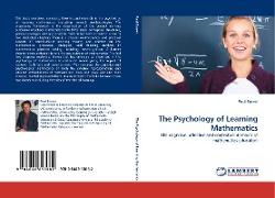 The Psychology of Learning Mathematics