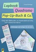 Lapbook, Quadrama, Pop-Up-Buch & Co