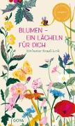 Blumen - ein Lächeln für Dich