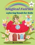 Magical fairies coloring book for kids