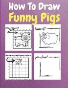 How To Draw Funny Pigs