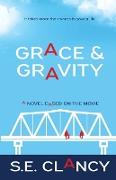 Grace and Gravity