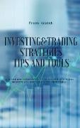 INVESTING AND TRADING STRATEGIES -TIPS AND TOOLS