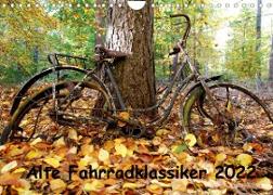 Alte Fahrradklassiker 2022 (Wandkalender 2022 DIN A4 quer)
